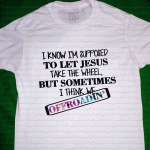 Off Roadin with Jesus